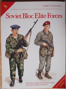 OSPREY ELITE  005. SOVIET BLOC ELITE FORCES